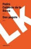 Don Pegote (Spanish, Paperback) - Pedro Calderon De La Barca Photo