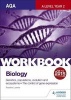 AQA A Level Year 2 Biology Workbook: Genetics, Populations, Evolution and Ecosystems: The Control of Gene Expression, Workbook 4 (Paperback) - Pauline Lowrie Photo