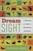 Dream Sight - A Dictionary and Guide for Interpreting Any Dream (Paperback) - Michael Lennox Photo