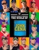 Hustle, Loyalty & Respect: the World of John Cena (Hardcover) -  Photo