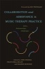 Collaboration and Assistance in Music Therapy Practice - Roles, Relationships, Challenges (Paperback) - John Strange Photo