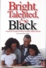 Bright, Talented, & Black - A Guide for Families of African American Gifted Learners (Paperback) - Joy Lawson Davis Photo