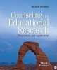 Counseling and Educational Research - Evaluation and Application (Paperback, 3rd Revised edition) - Rick A Houser Photo