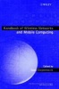 Handbook of Wireless Networks and Mobile Computing (Hardcover) - Ivan Stojmenovic Photo