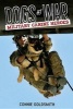 Dogs at War - Military Canine Heroes (Hardcover) - Connie Goldsmith Photo