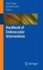 Handbook of Endovascular Interventions (Paperback, 2013) - Amit Kumar Photo