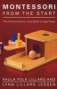 Montessori from the Start (Paperback) - Paula Polk Lillard Photo