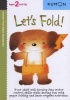 Let's Fold! (Paperback) - Kumon Publishing Photo