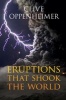 Eruptions That Shook the World (Hardcover) - Clive Oppenheimer Photo