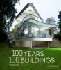 100 Years, 100 Buildings (Hardcover) - John Hill Photo