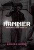 Hammer! - Making Movies Out of Sex and Life (Paperback) - Barbara Hammer Photo