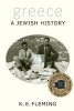 Greece - A Jewish History (Paperback) - KE Fleming Photo