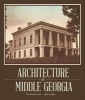 Architecture of Middle Georgia - The Oconee Area (Paperback) - John Linley Photo