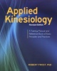 Applied Kinesiology - A Training Manual and Reference Book of Basic Principles and Practices (Paperback) - Robert Frost Photo