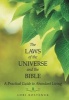 The Laws of the Universe and the Bible - A Practical Guide to Abundant Living (Hardcover) - Lori Kostenuk Photo