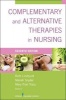 Complementary & Alternative Therapies in Nursing (Paperback, 7th Revised edition) - Ruth Lindquist Photo