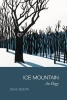 Ice Mountain - An Elegy (Paperback) - Dave Bonta Photo