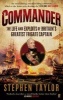 Commander - The Life and Exploits of Britain's Greatest Frigate Captain (Paperback, Main) - Stephen Taylor Photo