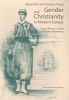 Gender and Christianity in Modern Europe - Beyond the Feminization Thesis (Paperback) - Patrick Pasture Photo