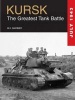 Kursk - The Greatest Tank Battle (Hardcover) - M K Barbier Photo