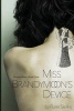 Miss Brandymoon's Device - A Novel of Sex, Nanotech, and a Sentient Lava Lamp (Paperback) - Rune Skelley Photo