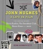 John Hughes: A Life in Film - The Genius Behind Ferris Bueller, the Breakfast Club, Home Alone, and More (Hardcover) - Kirk Honeycutt Photo