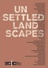 Unsettled Landscapes (Hardcover) - Janet Dees Photo