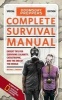 Doomsday Preppers Complete Survival Manual - Expert Tips for Surviving Calamity, Catastrophe, and the End of the World (Paperback, Special) - Michael S Sweeney Photo