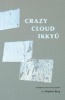 Crazy Cloud Ikkyu - Versions and Inventions (Paperback) - Stephen Berg Photo