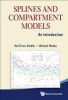 Splines and Compartment Models - An Introduction (Hardcover) - Karl Ernst Biebler Photo