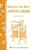 Making the Best Apple Cider (Paperback) - Annie Proulx Photo