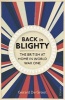 Back in Blighty - The British at Home in World War One (Paperback) - Gerard DeGroot Photo