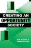 Creating an Opportunity Society (Paperback) - Ron Haskins Photo