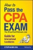 How to Pass the CPA Exam - The iPassTheCPAExam.Com Guide for International Candidates (Paperback) - Stephanie Ng Photo