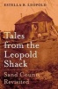 Sand County Revisited - Stories from the Leopold Shack (Hardcover) - Estella B Leopold Photo