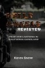 Hell's Angels Revisited - Fear and Loathing in California Gangland (Paperback) - Kevin Snow Photo