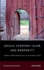 Locale, Everyday Islam and Modernity - Qasbah Towns and Muslim Life in Colonial India (Hardcover) - M Raisur Rahman Photo