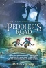 The Peddler's Road (Hardcover) - Matthew Cody Photo