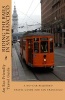 Riding the Rails in San Francisco - An Eco-Friendly Travel Guide Using Only the San Francisco Bay Area's Public Transportation System (Paperback) - R Pasinski Photo