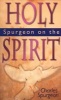 Spurgeon on the Holy Spirit (Paperback) - C H Spurgeon Photo