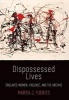 Dispossessed Lives - Enslaved Women, Violence, and the Archive (Hardcover) - Marisa J Fuentes Photo