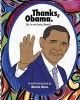 Thanks, Obama - (No, Really: Thanks Obama!) (Paperback) - Marian Nixon Photo