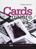 Cards Galore - More Than 150 Original Hand-made Card Designs (Paperback) - Fransie Snyman Photo