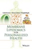 Membrane Lipidomics for Personalized Health (Paperback) - Carl A Ferreri Photo