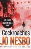 Cockroaches (Paperback) - Jo Nesbo Photo