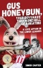 Gus Honeybun... Your Boys Took One Hell of a Beating - A Love Affair in the Lower Leagues (Paperback) - Simon Carter Photo