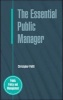 The Essential Public Manager (Paperback) - Christopher Pollitt Photo