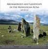 Archaeology and Landscape in the Mongolian Altai - An Atlas (Hardcover) - Esther Jacobson Tepf Photo