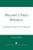 Malawi's First Republic - An Economic and Political Analysis (Paperback) - Harvey J Sindima Photo