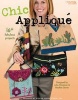 Chic Applique (Paperback) - Kooler Design Studio Photo